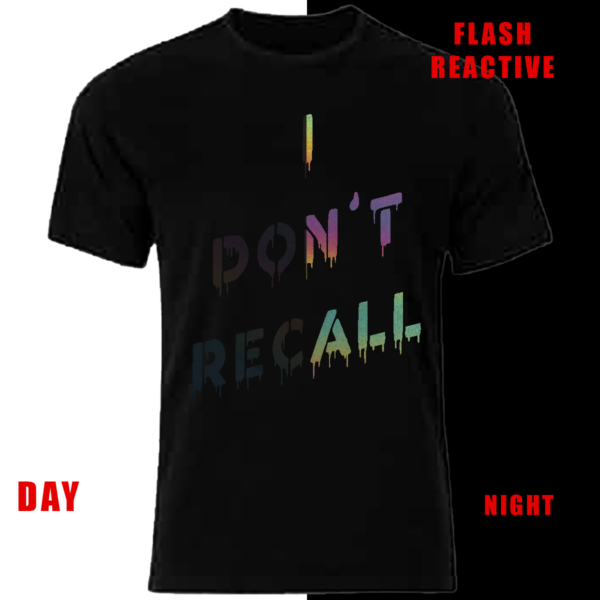 I DON'T RECALL  TEE - Image 4